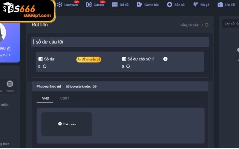 Tiến hành quy trình rút tiền S666 khi đăng nhập thành công